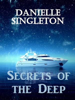 cover image of Secrets of the Deep